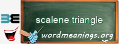 WordMeaning blackboard for scalene triangle